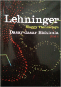 Lehninger: dasar-dasar biokimia Jil.1